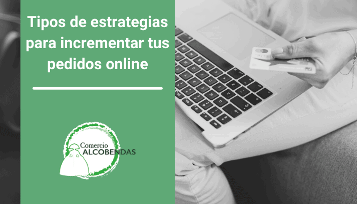 estrategias-incrementar-pedidos-online